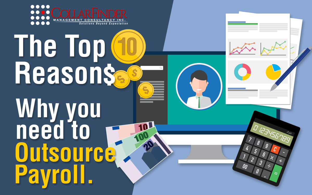 Top 10 Reasons Why You Need to Outsource Payroll