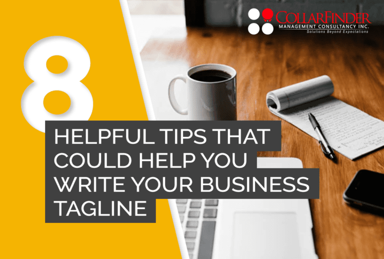 8 Helpful Tips That Could Help You Write Your Business Tagline