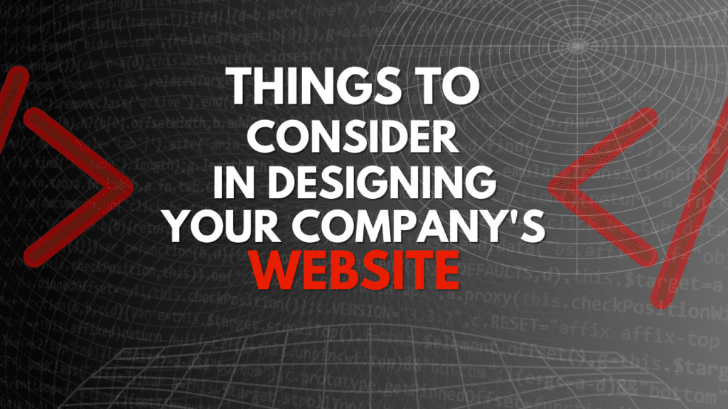 things to consider in designing your company's website